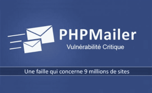 Faille critique PHP Mailer